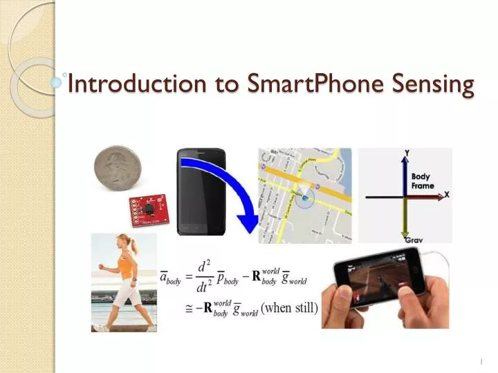 introduction to smartphone sensing