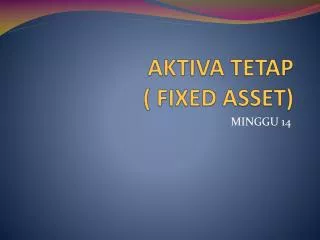 aktiva tetap fixed asset