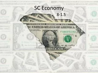 SC Economy