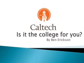 Is it the college for you?