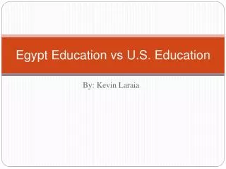 Egypt Education vs U.S. Education