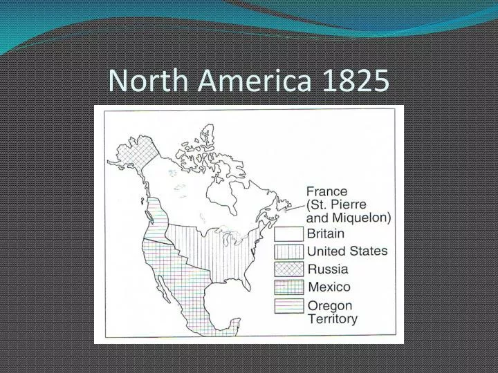 north america 1825