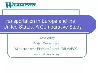 Transportation in Europe and the United States: A Comparative Study