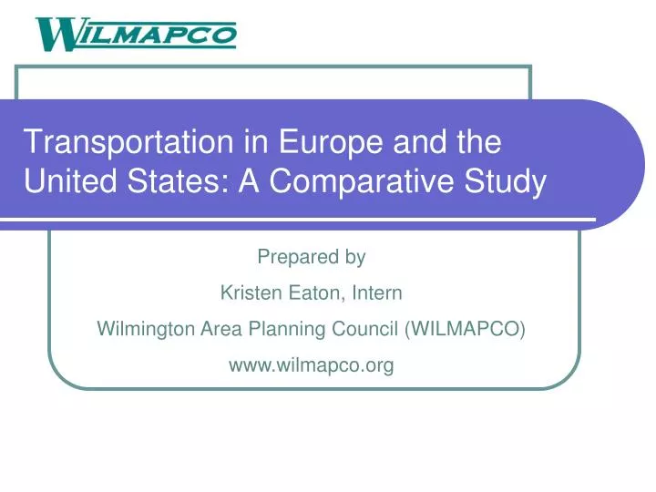 transportation in europe and the united states a comparative study