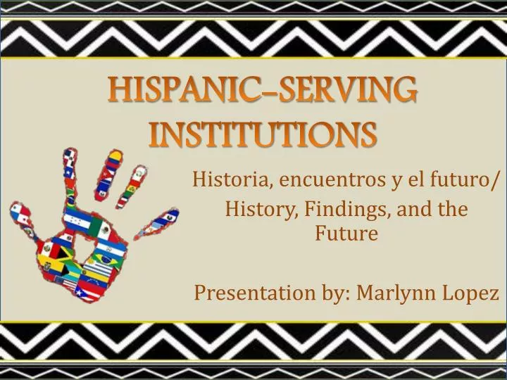 historia encuentros y el futuro history findings and the future presentation by marlynn lopez