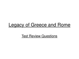 Legacy of Greece and Rome
