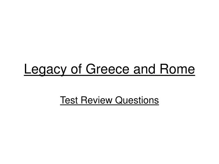 legacy of greece and rome