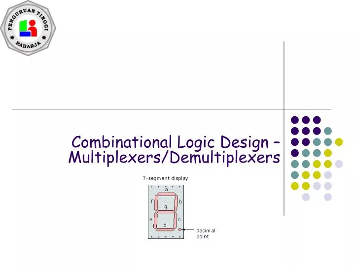 combinational logic design multiplexers demultiplexers