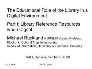 The Educational Role of the Library in a Digital Environment