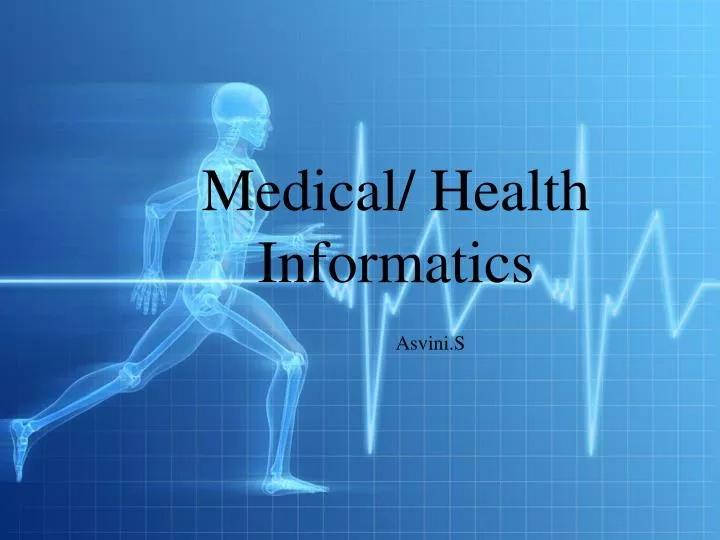 medical health informatics