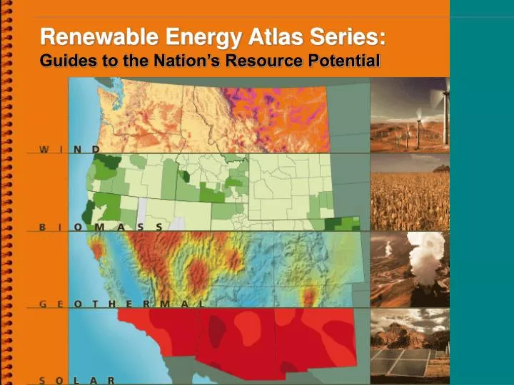 renewable energy atlas series guides to the nation s resource potential