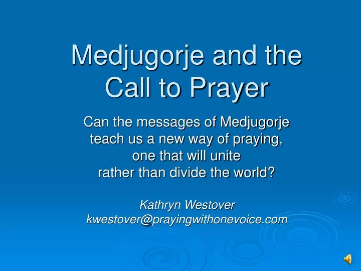medjugorje and the call to prayer