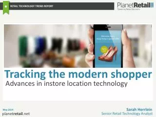 Advances in instore location technology