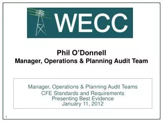 Phil O’Donnell Manager, Operations &amp; Planning Audit Team