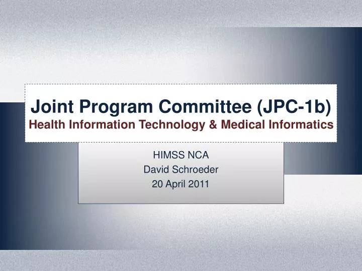 joint program committee jpc 1b health information technology medical informatics