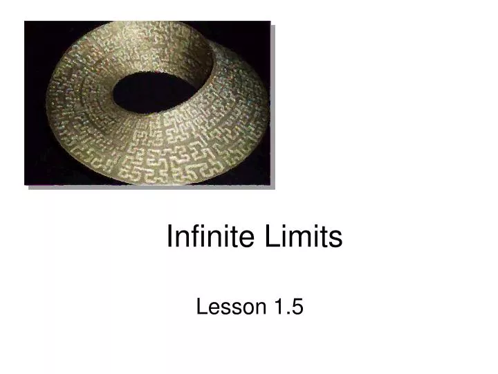 infinite limits