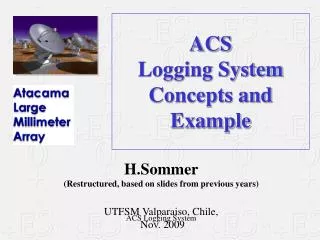 ACS Logging System Concepts and Example