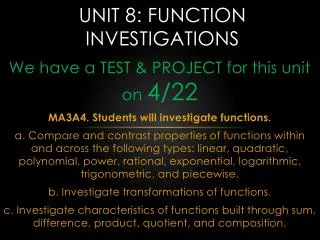 Unit 8: Function Investigations
