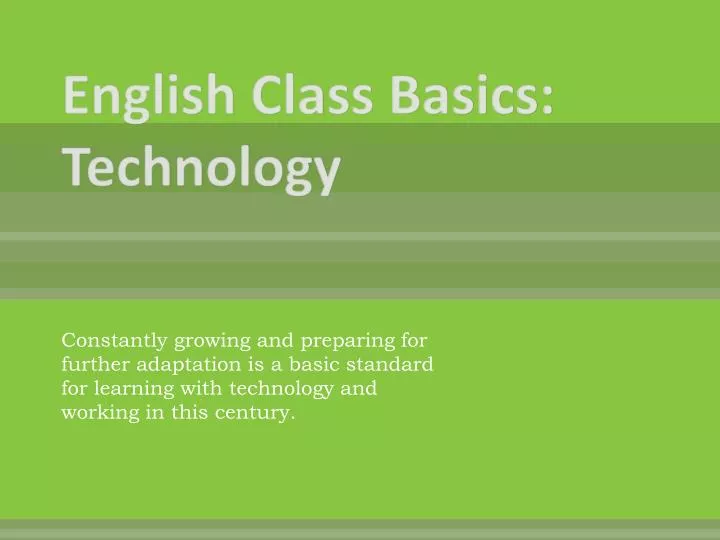 english class basics technology