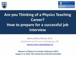 Marina Milner-Bolotin, Ph.D. Department of Curriculum of Pedagogy, UBC