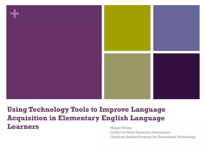 using technology tools to improve language acquisition in elementary english language learners