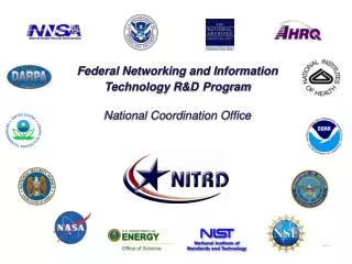 Federal Networking and Information Technology R&amp;D Program National Coordination Office