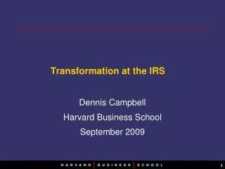 transformation at the irs