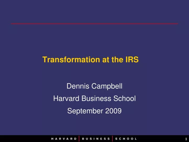transformation at the irs