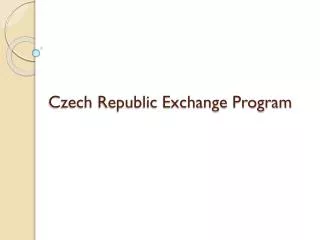 Czech Republic Exchange Program