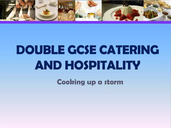 double gcse catering and hospitality