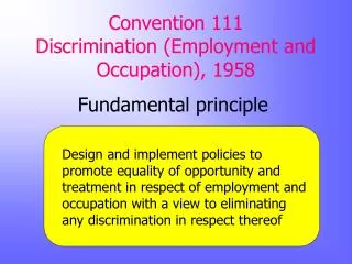 Convention 111 Discrimination (Employment and Occupation), 1958