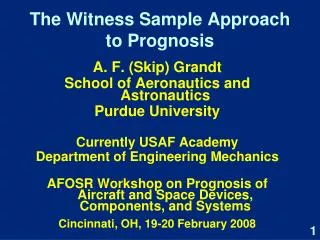 The Witness Sample Approach to Prognosis