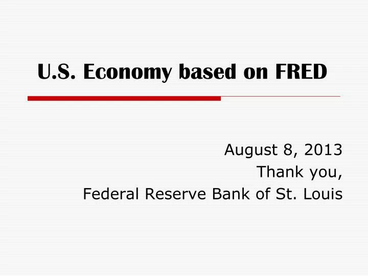 u s economy based on fred