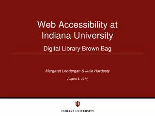 Web Accessibility at Indiana University