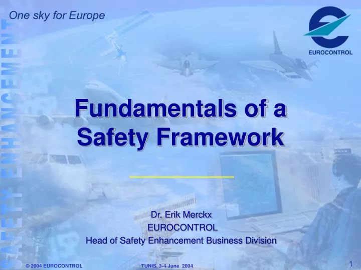 fundamentals of a safety framework