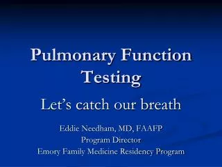 Pulmonary Function Testing