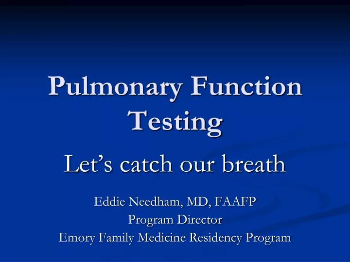 pulmonary function testing