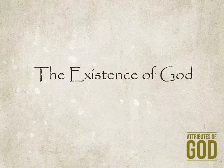 the existence of god