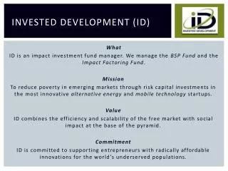 Invested Development (ID)