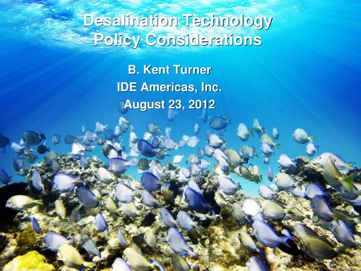 desalination technology policy considerations