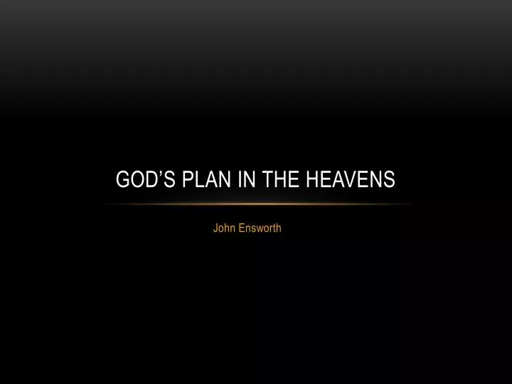 god s plan in the heavens