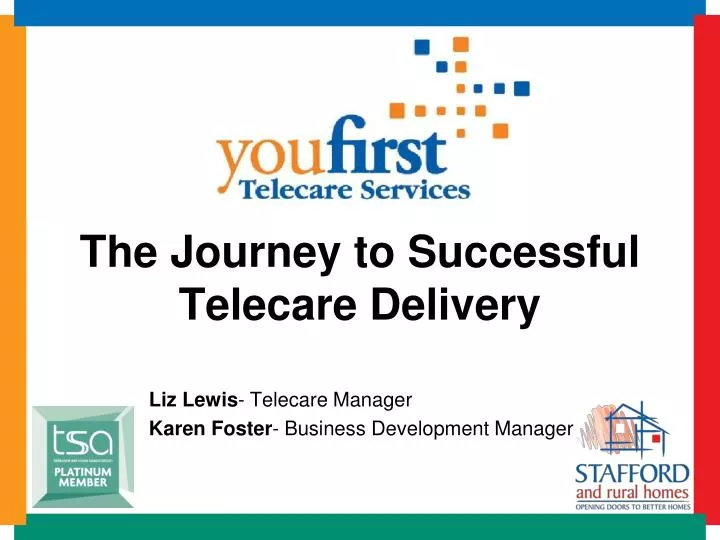 the journey to successful telecare delivery