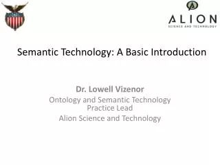 Semantic Technology: A Basic Introduction
