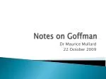 Understanding Goffman's Perspective on Mental Illness: Power, Identity, and Human Rights - slide 1
