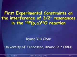 Kyung Yuk Chae University of Tennessee, Knoxville / ORNL
