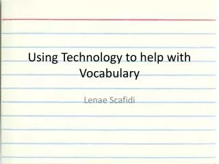Using Technology to help with Vocabulary