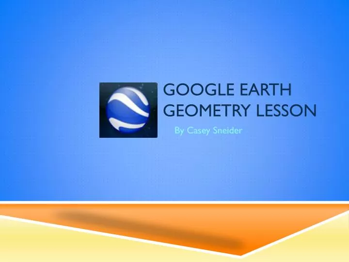 google earth geometry lesson