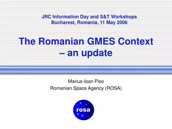 the romanian gmes context an update