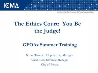 The Ethics Court: You Be the Judge!