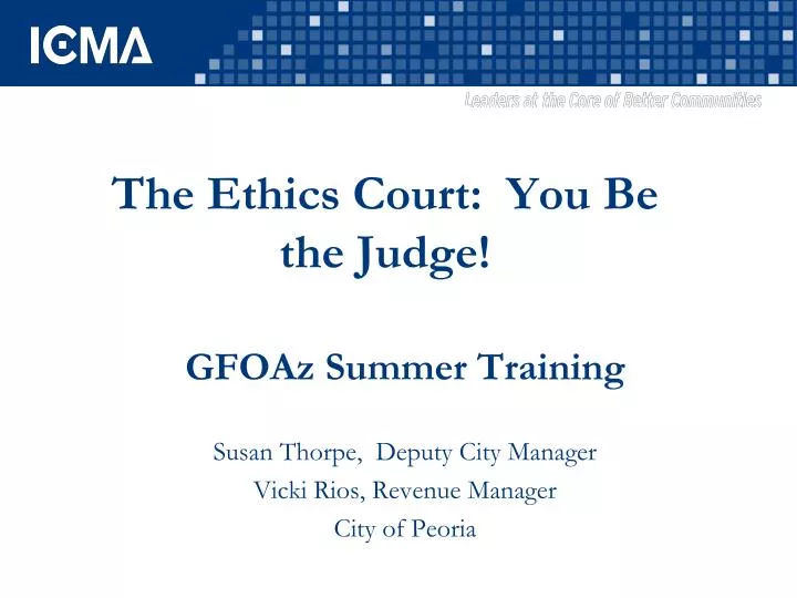 the ethics court you be the judge